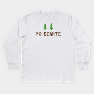 Yo Semite Kids Long Sleeve T-Shirt